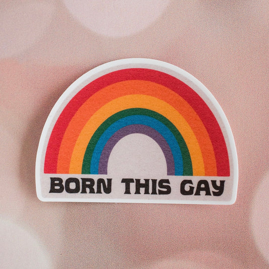Born This Gay Rainbow Sticker