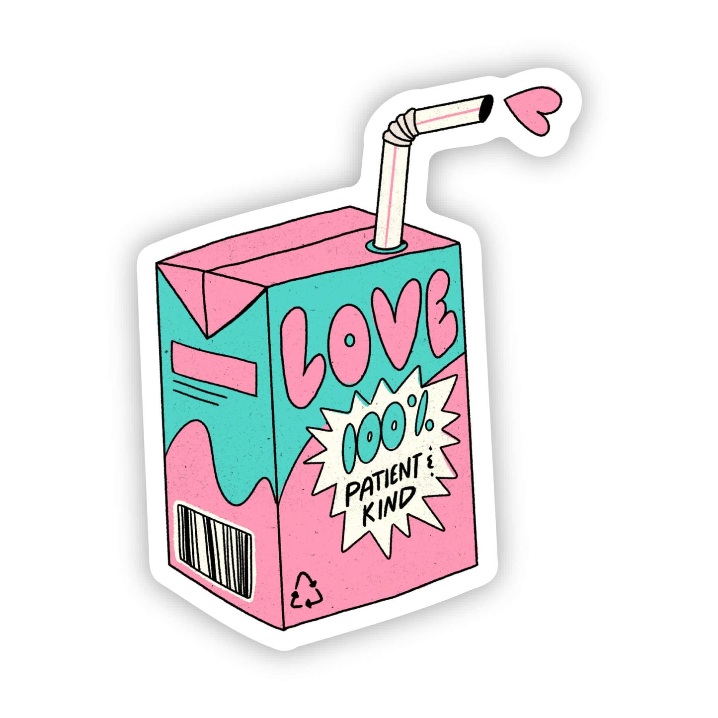 Love : 100% Patient & Kind Sticker