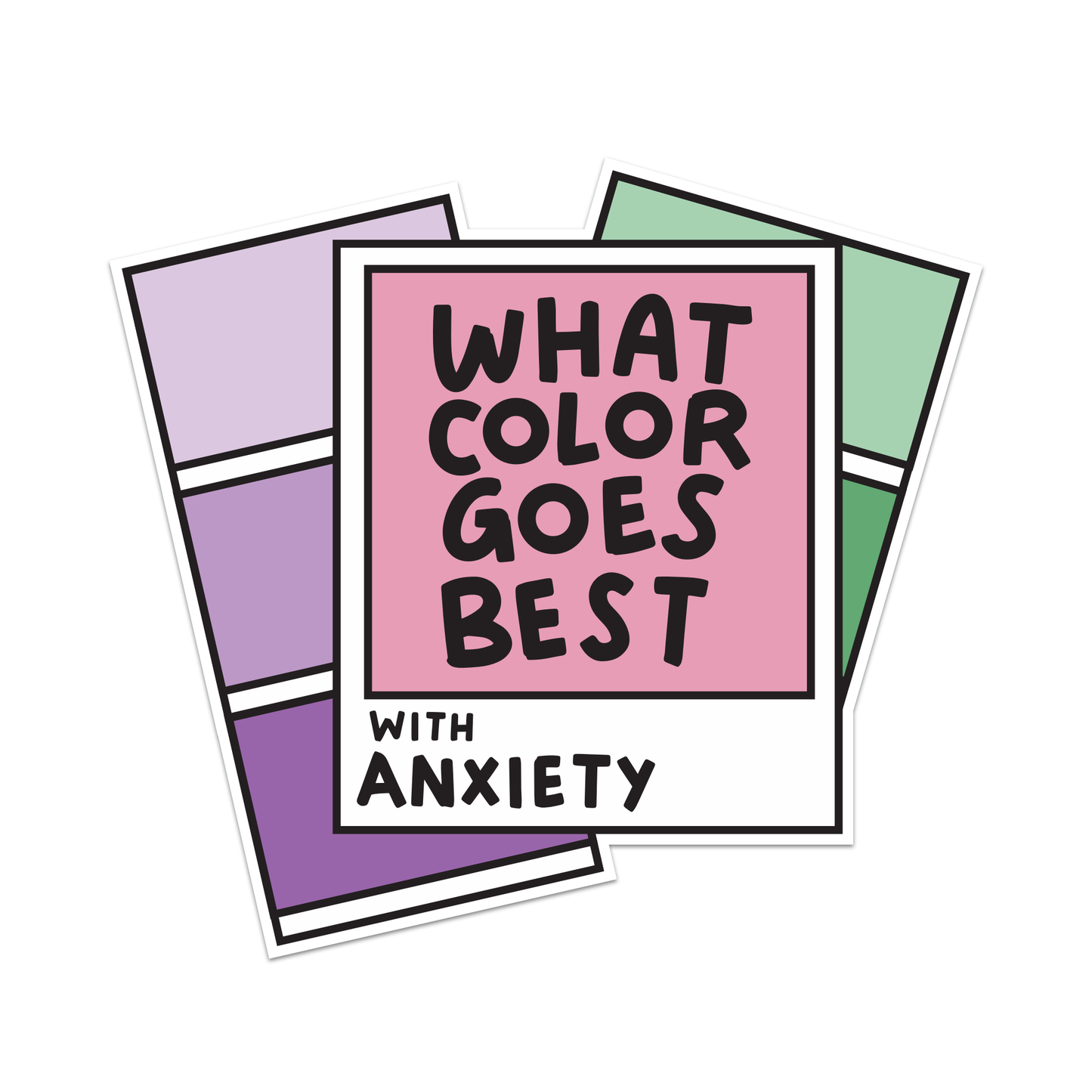 What Color Goes Best With Anxiety Sticker