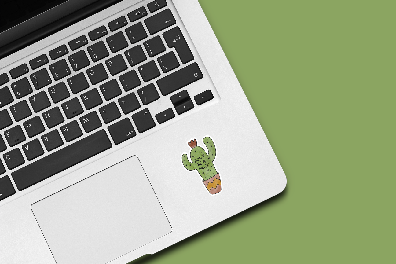 Don’t Be a Prick Cactus Sticker