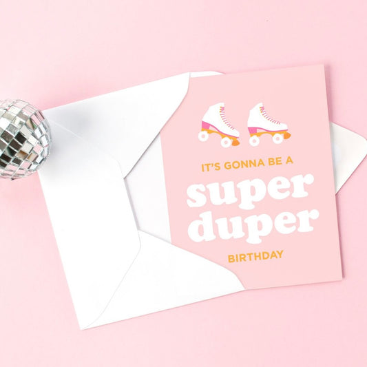 Super Duper Birthday Card