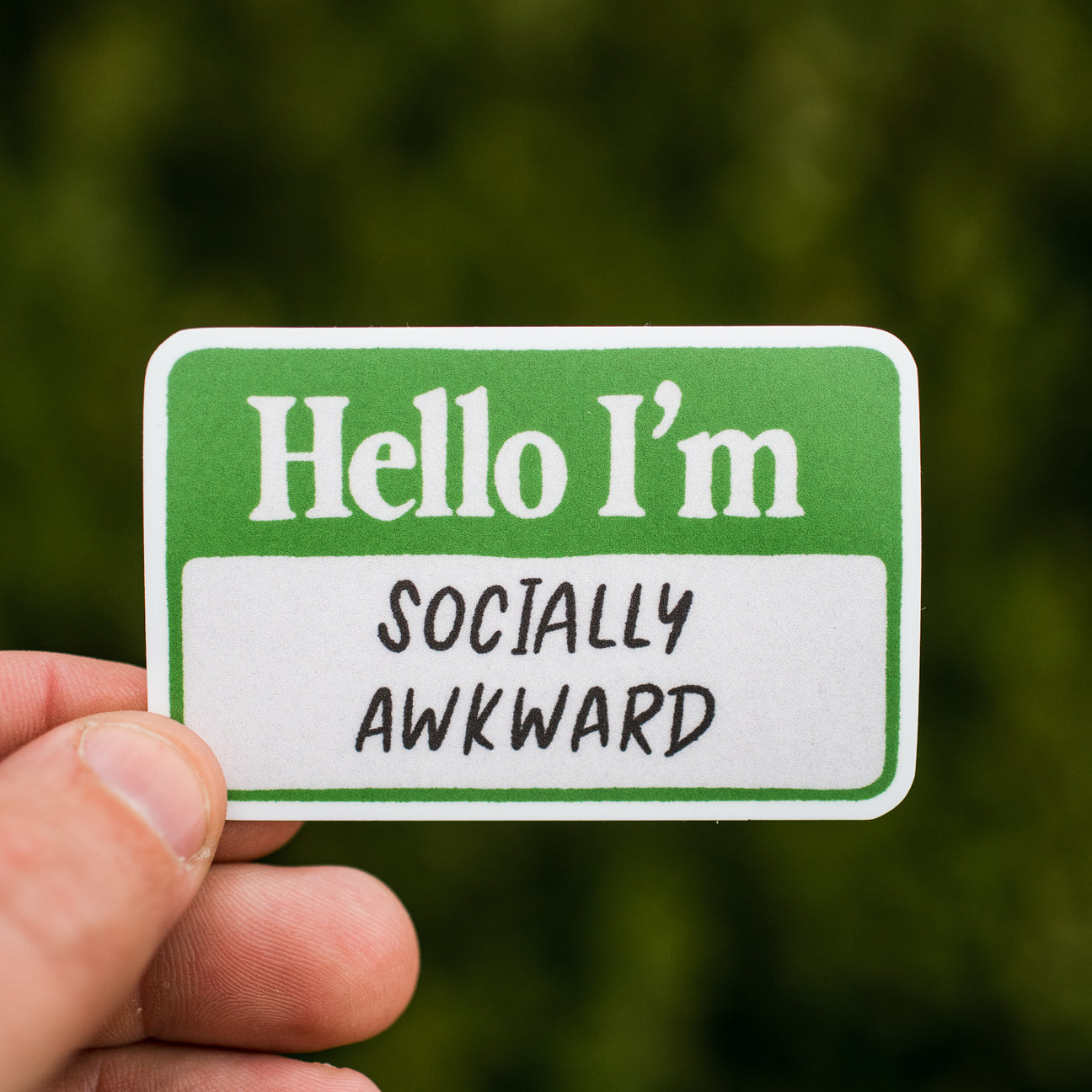 Hello I’m Socially Awkward Sticker